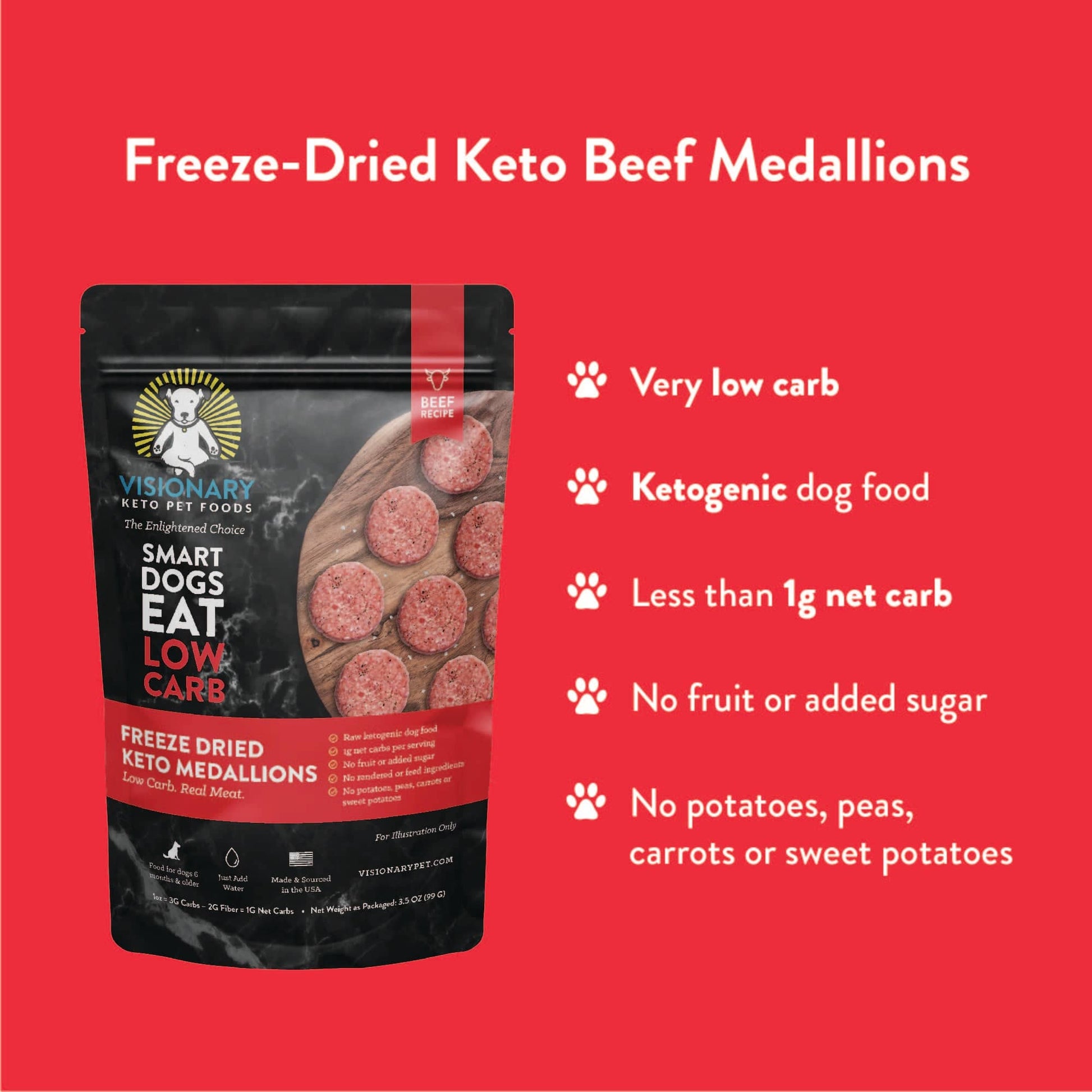 Visionary Pet Foods Freeze Dried Dog Food Beef Medallions for low carb ketogenic diets
