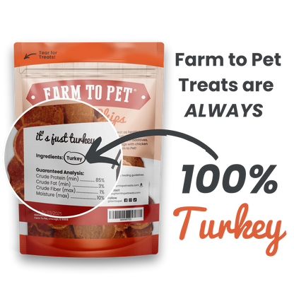 Farm to Pet Turkey Chips Dog Treats with 100 percent turkey ingredients for healthy snacking